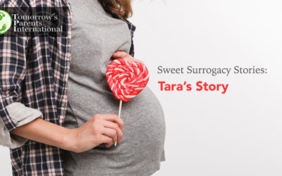 Sweet Surrogacy Stories: Tara’s Story